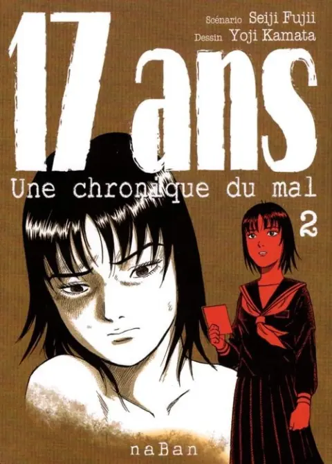 17 ans - Une chronique du mal 2