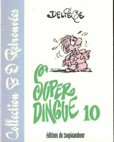 Superdingue 10