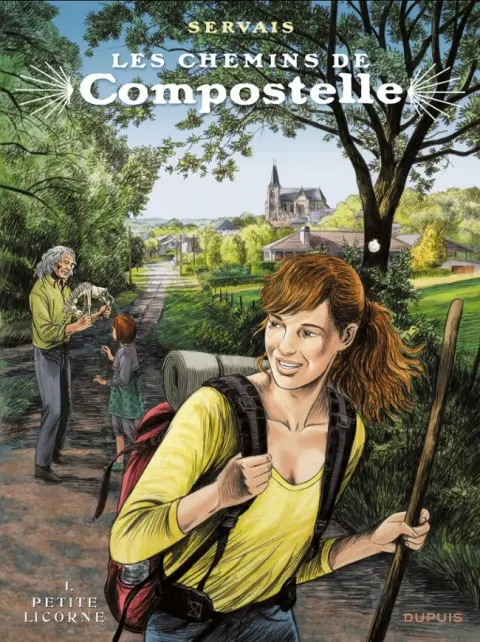 Les Chemins de Compostelle Tome 1 Petite Licorne