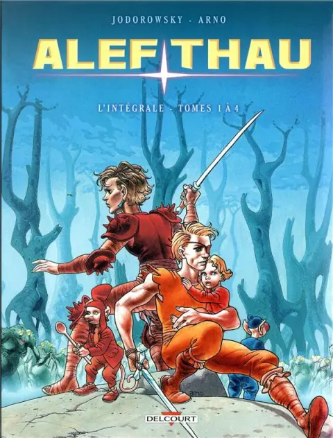 Alef-Thau Intégrale L'Intégrale - Tomes 1 à 4