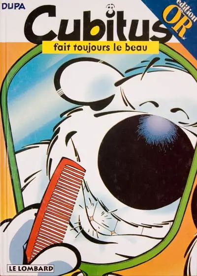 Cubitus Tome 29 Cubitus fait toujours le beau