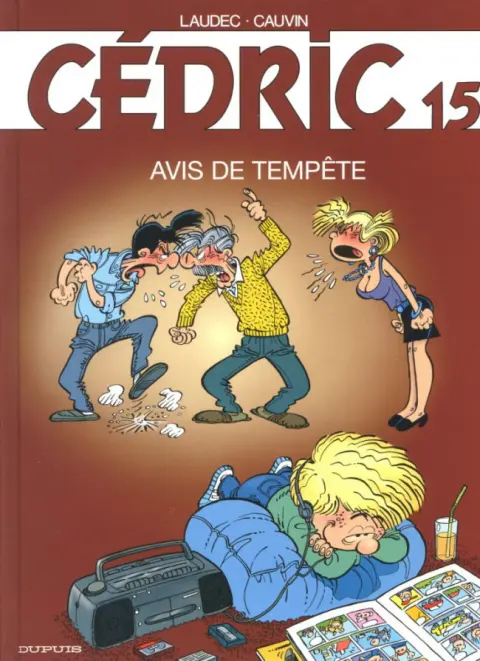 Cédric Tome 15 Avis de tempête