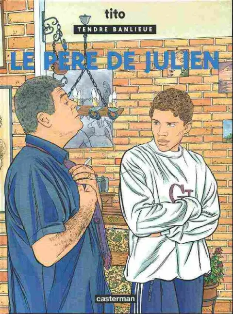 Couverture de l'album Tendre banlieue Tome 13 Le père de julien