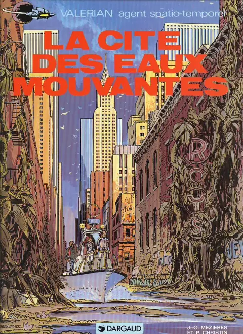 Couverture de l'album Valérian Tome 1 La cité des eaux mouvantes