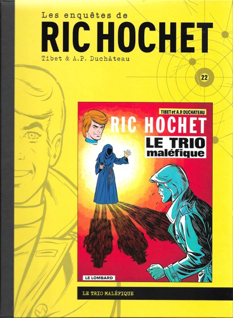 Couverture de l'album Les enquêtes de Ric Hochet Tome 22 Le trio maléfique