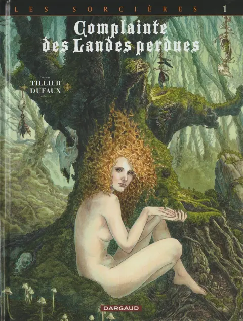 Couverture de l'album Complainte des Landes perdues Les Sorcières Tome 1 Tête noire