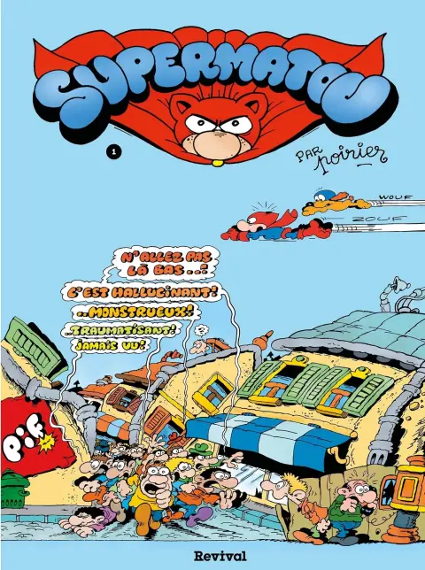 Supermatou - Intégrale
