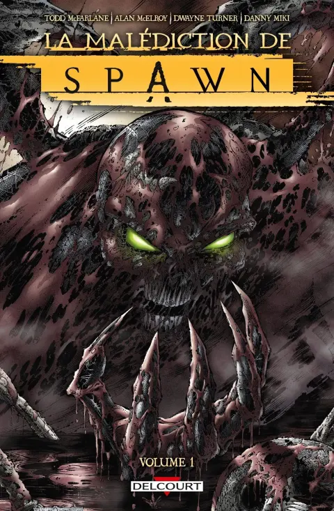 La malédiction de Spawn Volume 1