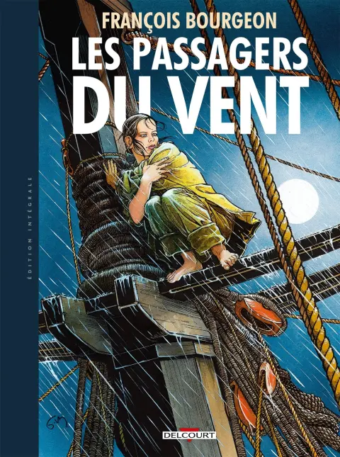 Les Passagers du vent Édition Intégrale