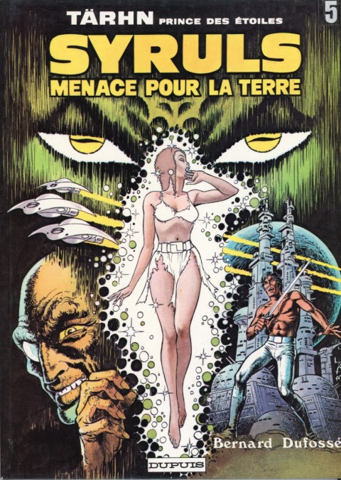 Couverture de l'album Tärhn, prince des étoiles Tome 5 Syruls menace pour la Terre