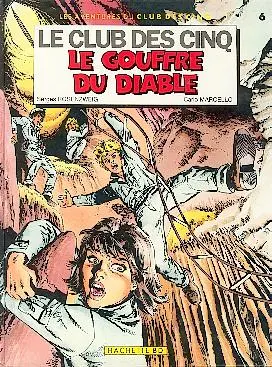 Le Club des cinq Tome 6 Le gouffre du diable