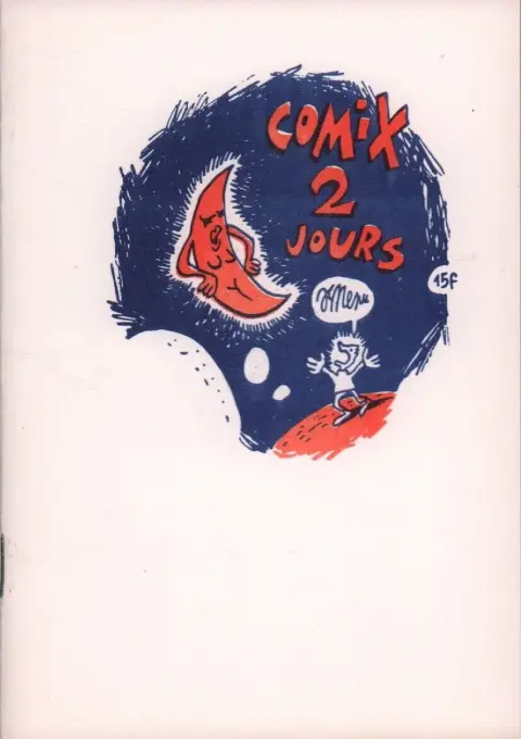 Comix 2 jours - Comix 2 nuits