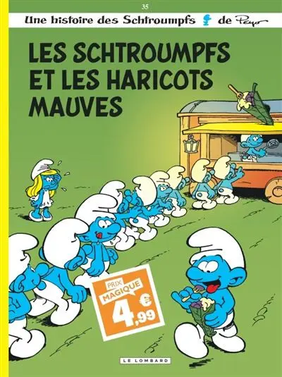 Les Schtroumpfs Tome 35 Les Schtroumpfs et les haricots mauves