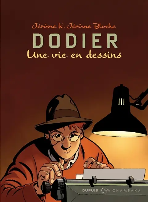 Une vie en dessins 9 Dodier - Jérôme K Jérôme Bloche