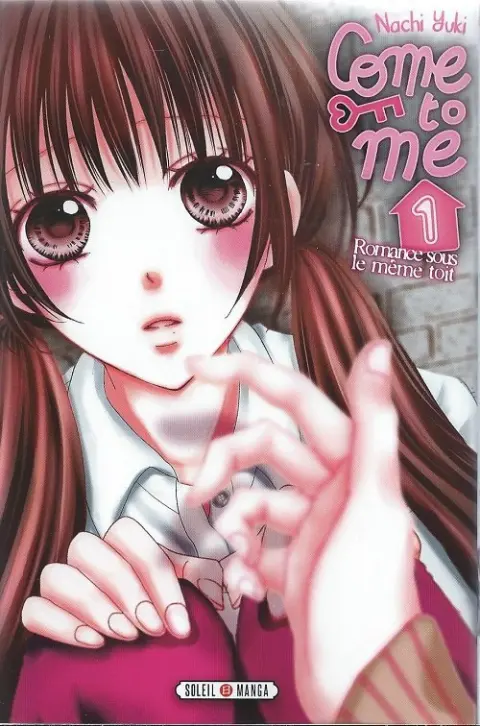 Come to me - Romance sous le même toit 1