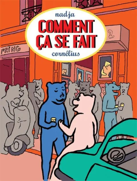 Comment ça se fait