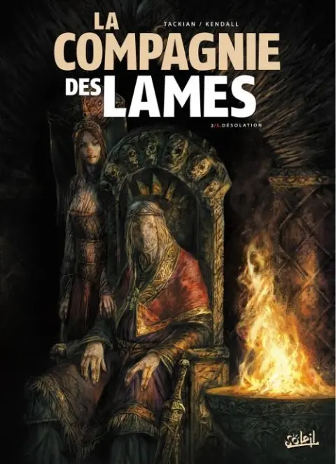 La Compagnie des lames Tome 2 Désolation
