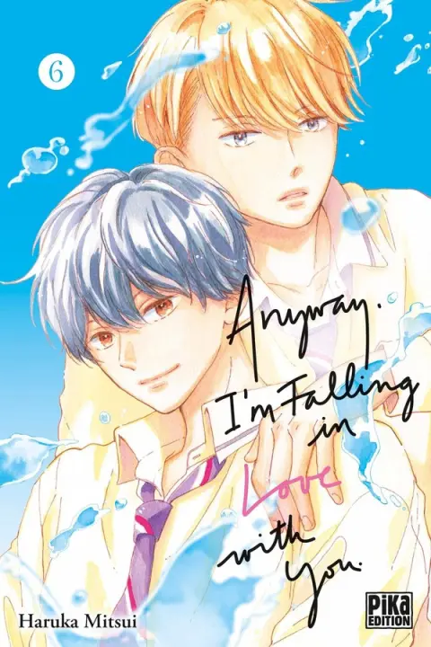 Anyway, I'm falling in love with you 6