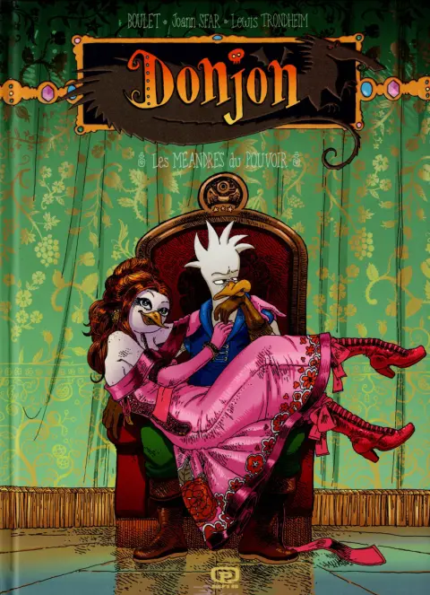 Donjon Zénith Tome 11 Les méandres du pouvoir