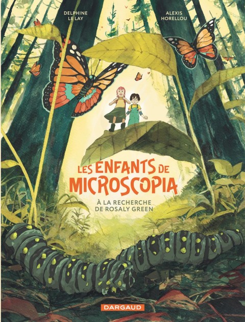 Les enfants de Microscopia 1 A la recherche de Rosaly Green