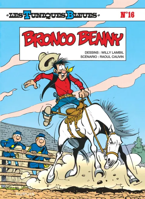 Les Tuniques Bleues Tome 16 Bronco Benny