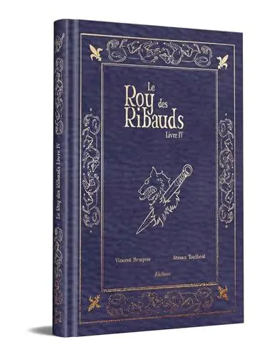 Le Roy des Ribauds Livre IV
