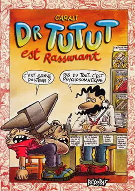 Docteur Tutut Tome 3 Dr Tutut est rassurant
