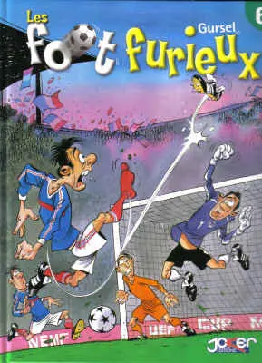 Les Foot furieux Tome 6
