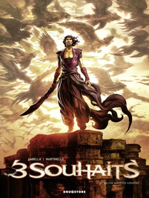 3 souhaits Tome 2 La cité aux mille colonnes