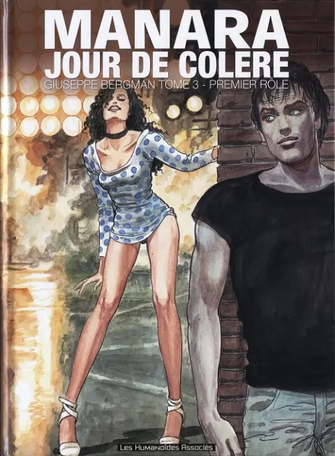 Giuseppe Bergman Humanoïdes Associés Tome 3 Jour de colère - Premier rôle