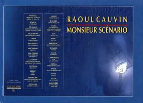 Raoul Cauvin - Monsieur scénario