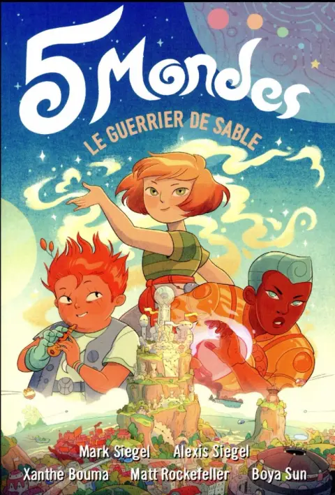 5 mondes Tome 1 Le Guerrier de sable