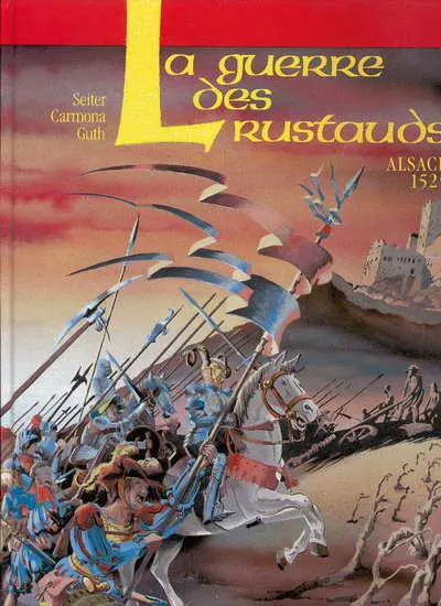 La Guerre des Rustauds Alsace 1525