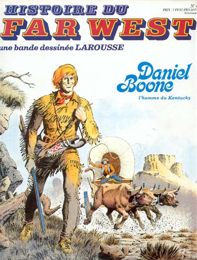 Couverture de l'album Histoire du Far West N° 5 Daniel Boone l'homme du Kentucky