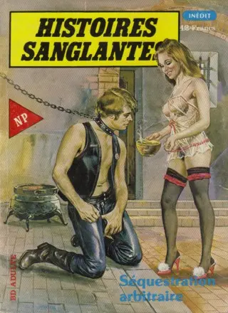 Histoires sanglantes Tome 5 Séquestration arbitraire