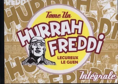 Hurrah Freddi Tome 1