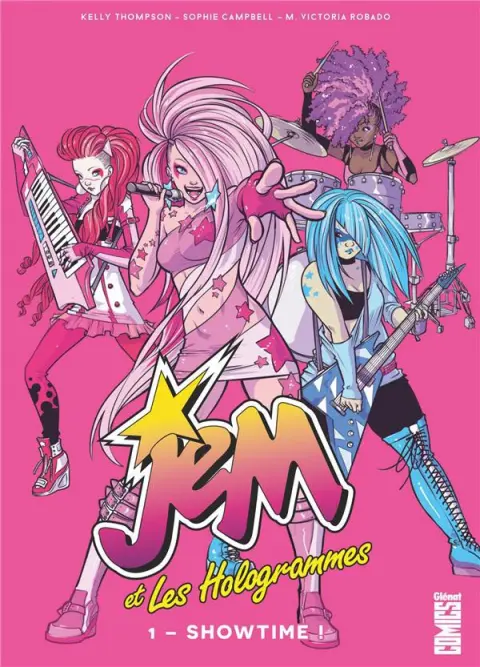 Jem et les Hologrammes Tome 1 Showtime !
