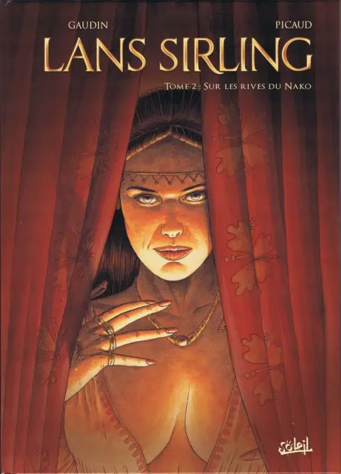 Lans Sirling Tome 2 Sur les rives du Nako