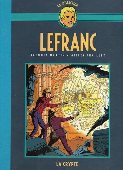 Lefranc La Collection - Hachette Tome 9 La crypte