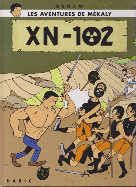Les aventures de Mékaly Tome 2 XN-102