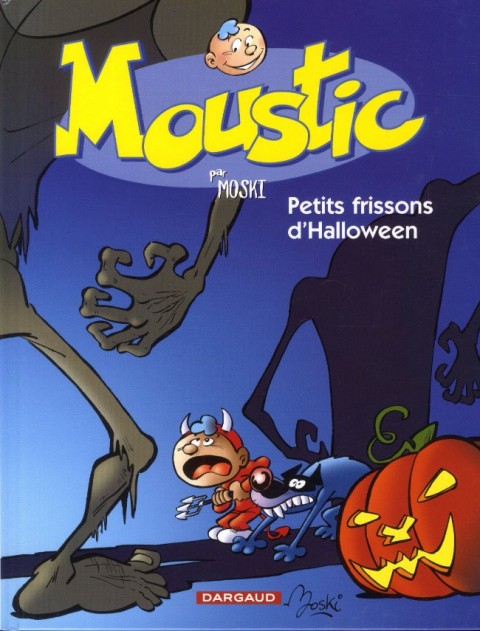Couverture de l'album Moustic Tome 3 Petits frissons d'Halloween