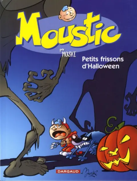 Moustic Tome 3 Petits frissons d'Halloween
