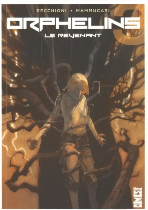 Orphelins Tome 3 Le Revenant