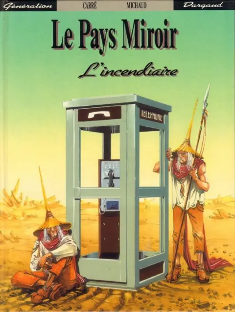 Le Pays miroir