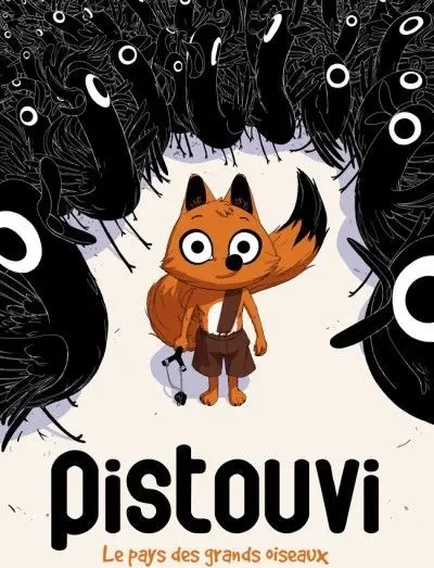 Pistouvi Le pays des grands oiseaux