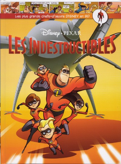 Couverture de l'album Les plus grands chefs-d'œuvre Disney en BD Tome 6 Indestructibles (Les)