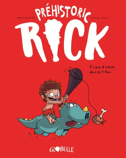 Préhistoric Rick