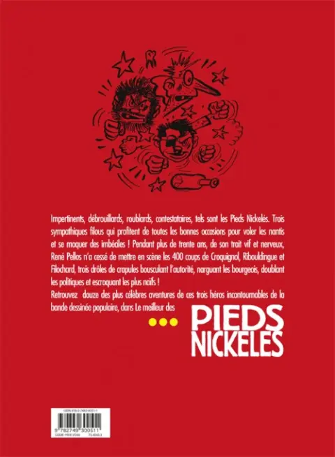 Verso de l'album Le meilleur des Pieds Nickelés Tome 1 Menteurs, voleurs, bagarreurs... de vrais professionnels !