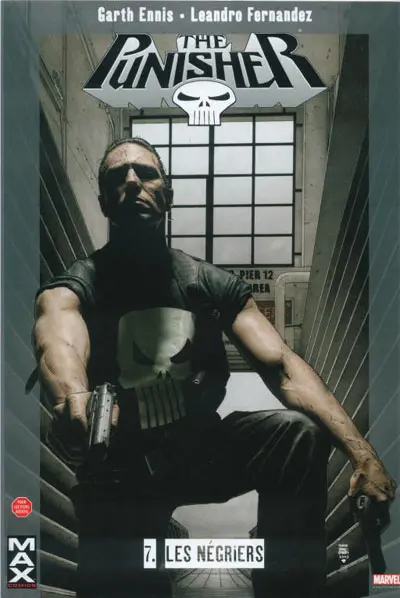 Punisher Tome 7 Les négriers