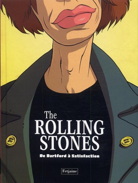 The Rolling Stones de Dartford à Satisfaction
